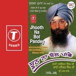 Jhooth Na Bol Pandey (Vol. 28) - Bhai Surinder Singh-Patel Nagar Wale Song Download